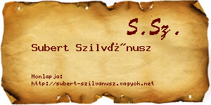 Subert Szilvánusz névjegykártya